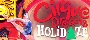 Cirque Dream Holidaze
